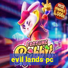 evil lands pc